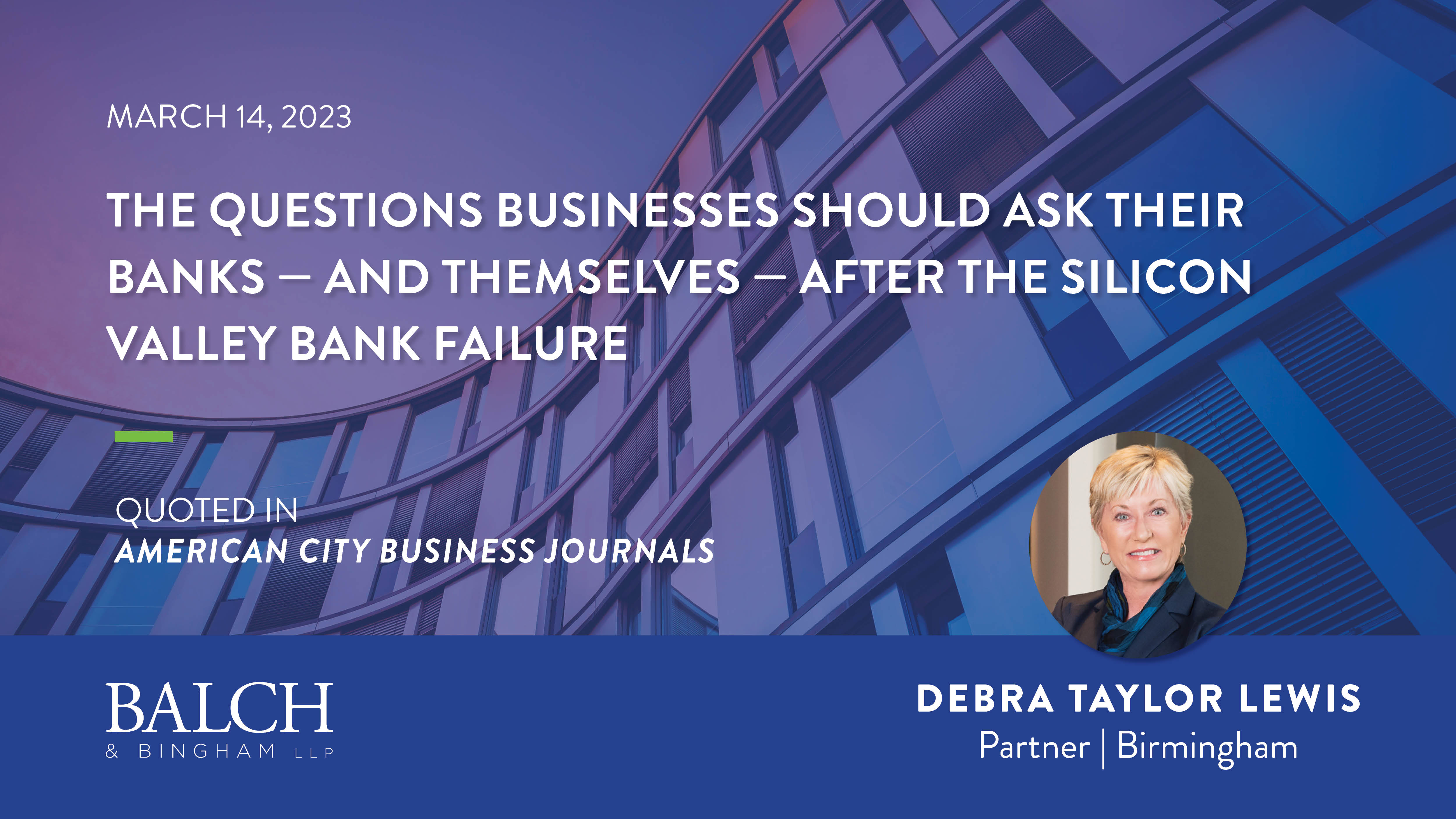 Debra Lewis | American City Business Journals | Balch & Bingham LLP